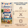 Personalized America 250th Anniversary – Beach Towel – Travel Gifts For Family Members – United By Freedom And Pride