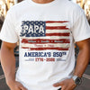 Personalized America 250th Anniversary Unisex T-shirt, Hoodie – Gifts For Dad, Grandpa – Built On Freedom