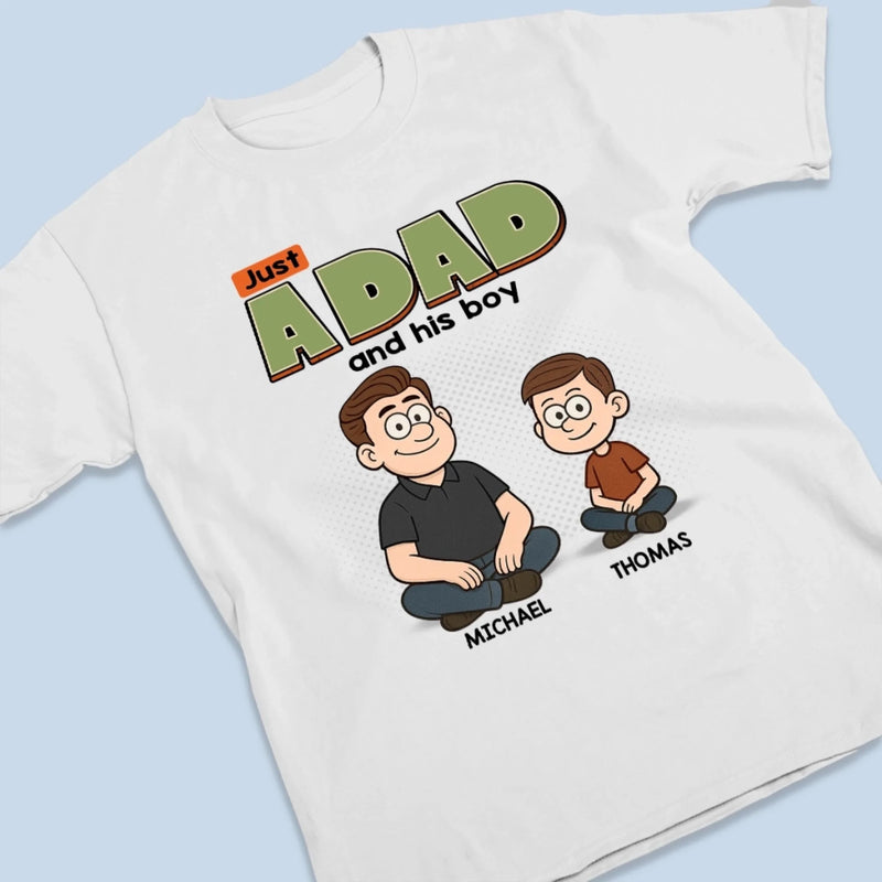 Personalized Unisex T-shirt, Hoodie – Gifts For Dad, Grandpa – Just A Dad And His World