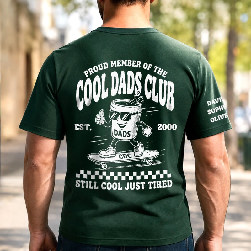 Personalized Back Printed T-Shirt – Birthday Gifts For Dad, Grandpa – Still Cool Just Tired