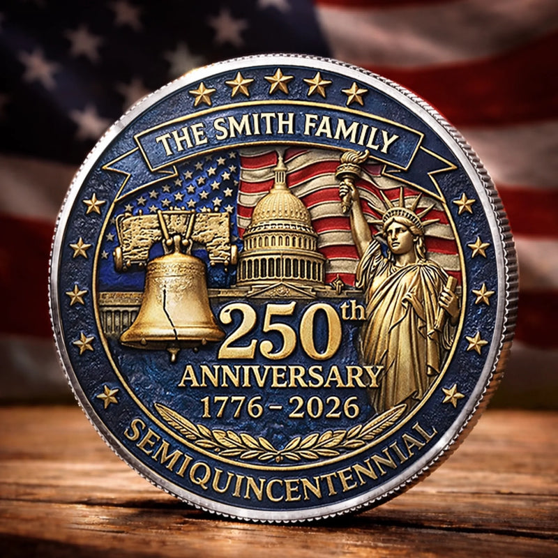 Personalized America 250th Anniversary Commemorative Keepsake Coin – Gifts For Family – Liberty Runs In Our Blood