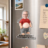 Imán de Nevera de Acrílico Personalizado con Foto – Regalos Divertidos para Papá y Abuelo – Cargando Chistes de Papá, Por Favor Espere