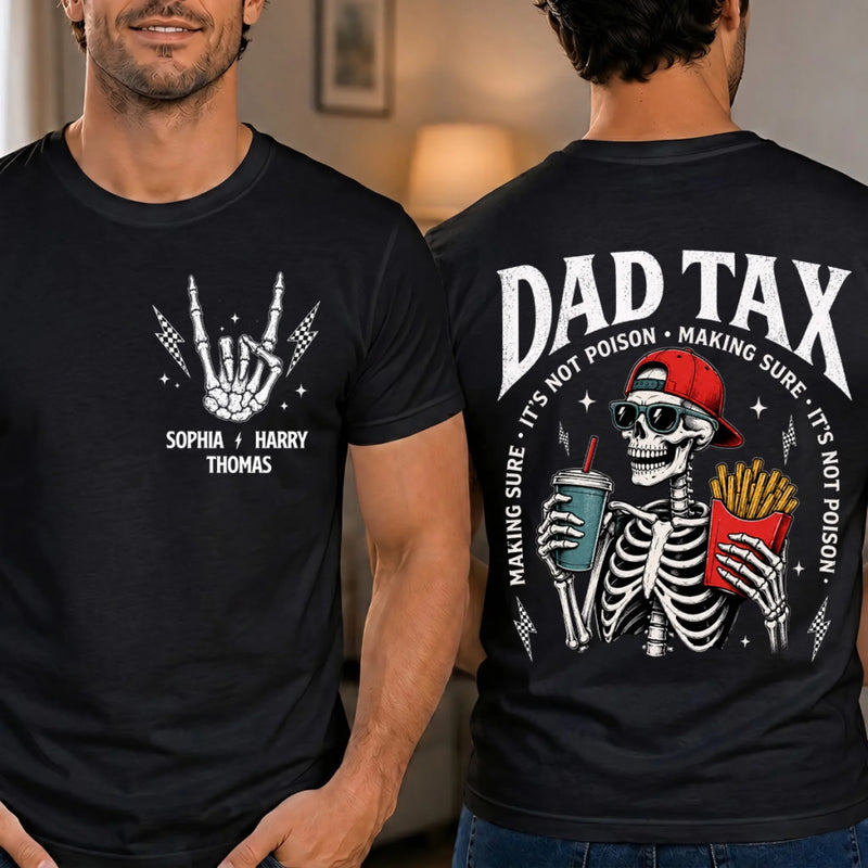 Personalized Dad Tax Unisex T-shirt – Gifts For Dad, Grandpa – Professional Snack Inspector