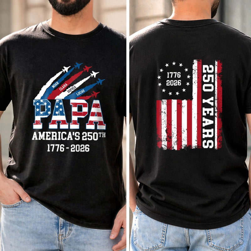 Personalized America 250th Anniversary Unisex T-shirt – Gifts For Dad, Grandpa – Proud American Since Birth
