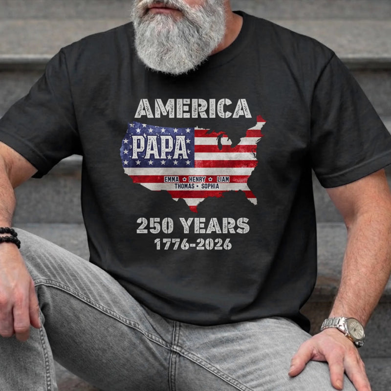 Personalized America 250th Anniversary T-shirt, Hoodie – Gifts For Dad, Grandpa – Proud Dad Proud Legacy