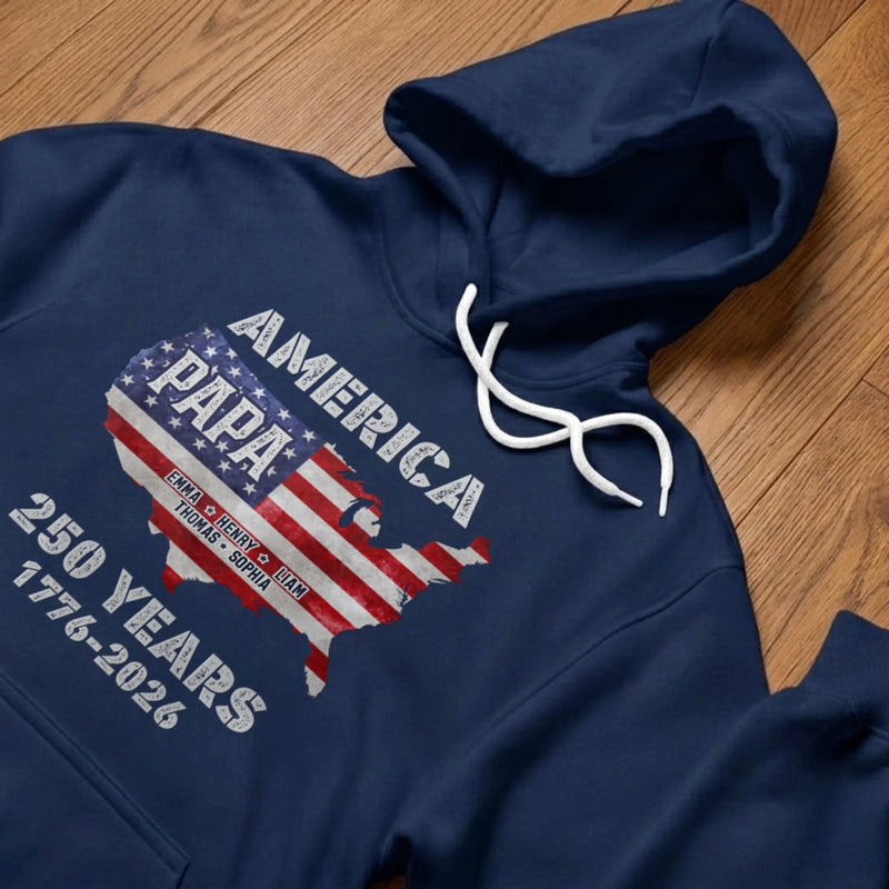 Personalized America 250th Anniversary T-shirt, Hoodie – Gifts For Dad, Grandpa – Proud Dad Proud Legacy