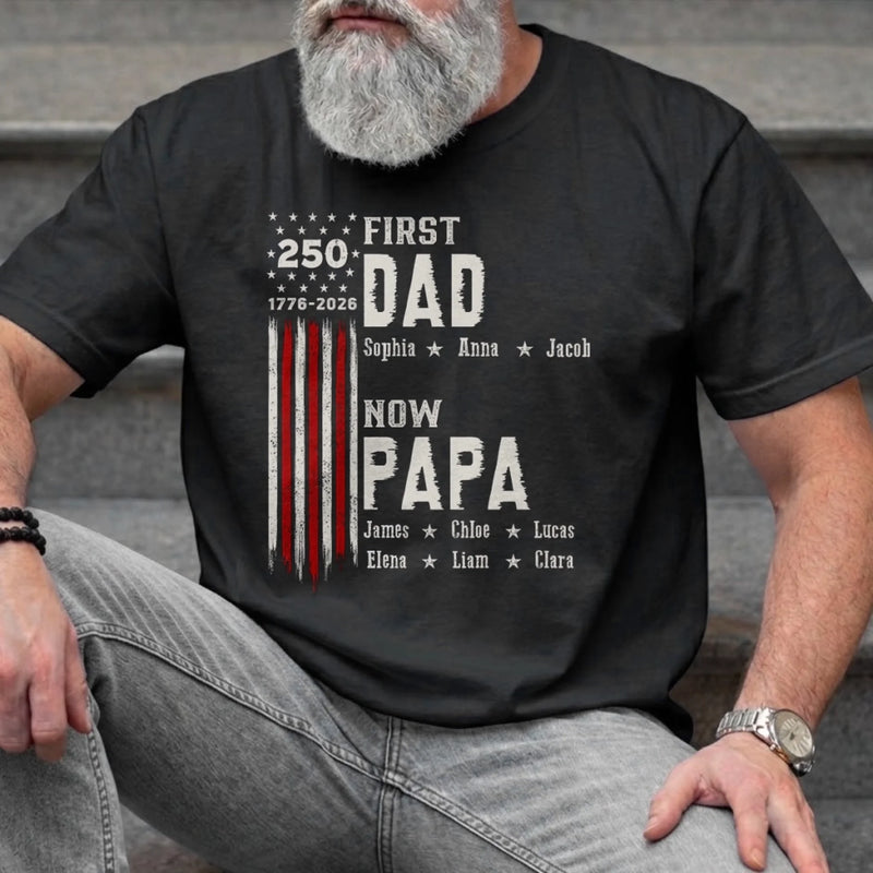 Personalized America 250th Anniversary T-shirt, Hoodie – Gifts For Dad, Grandpa – Started As Dad, Promoted To Grandpa