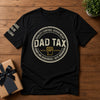 Personalized Dad Tax T-Shirt – Birthday Gifts For Dad, Mom, Grandpa – Certified And Awesome