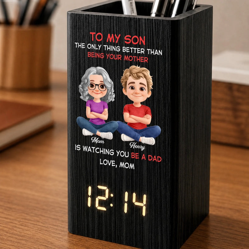 Personalized Pen Holder With Clock – Gifts For Son – My Son My Greatest Joy