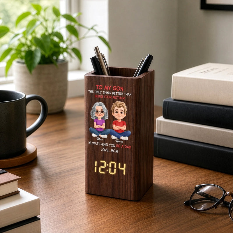 Personalized Pen Holder With Clock – Gifts For Son – My Son My Greatest Joy