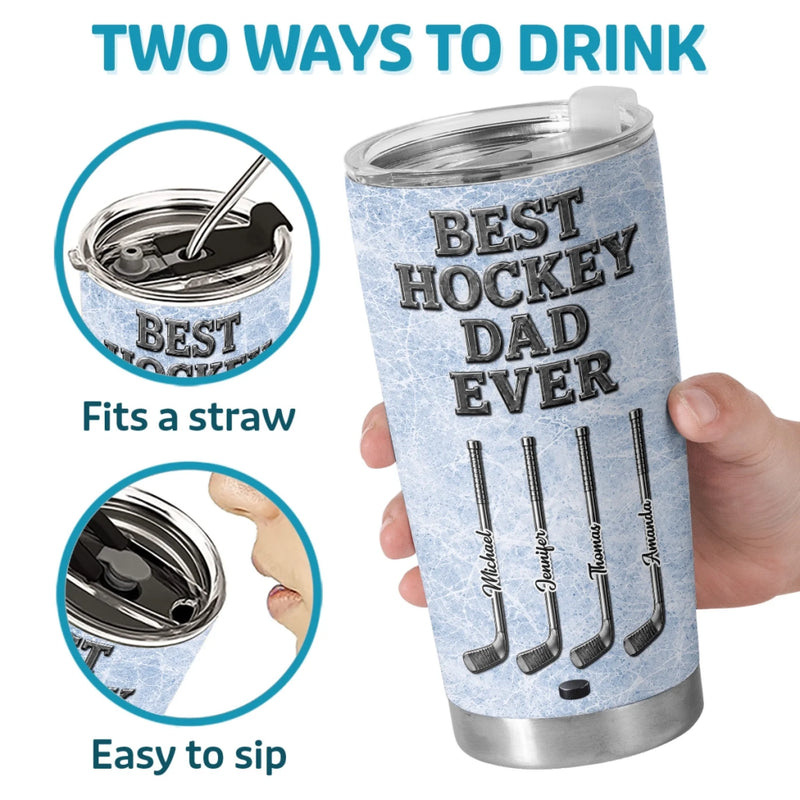 Personalized Tumbler - Gifts For Dad, Grandpa, Hockey Lovers, Sports Fans, Sports Lovers - Best Hockey Dad Ever