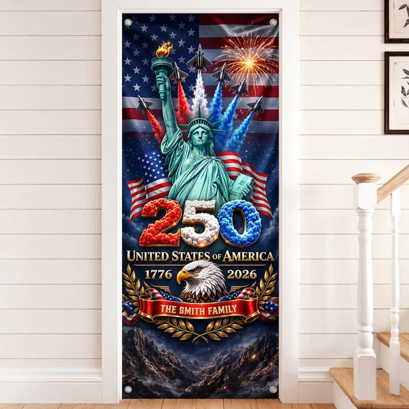 Personalized America 250th Anniversary Door Cover - Gifts For Family Members - Land Of Liberty Family