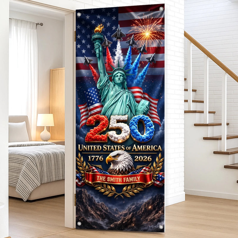 Personalized America 250th Anniversary Door Cover - Gifts For Family Members - Land Of Liberty Family