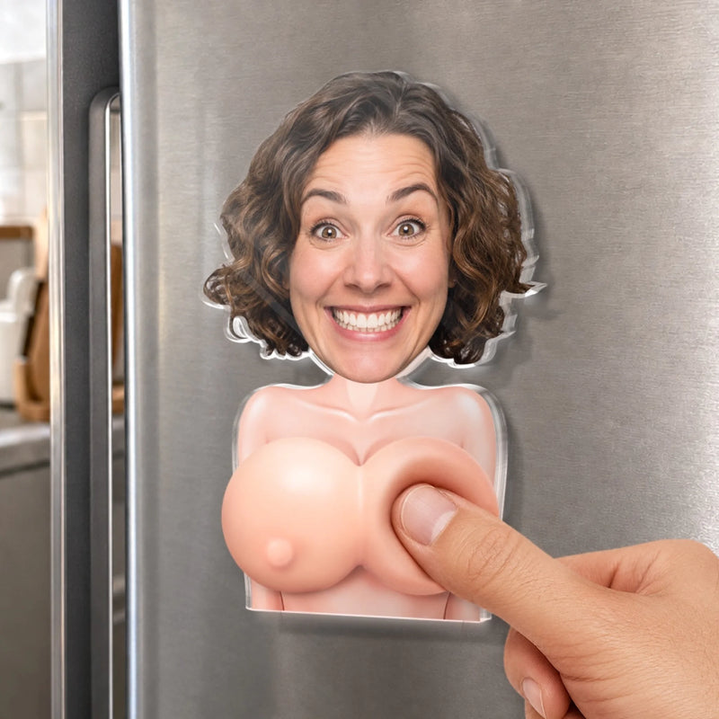 Personalized Photo Acrylic Fridge Magnet – Funny Gifts For Women – Gag Gift Time