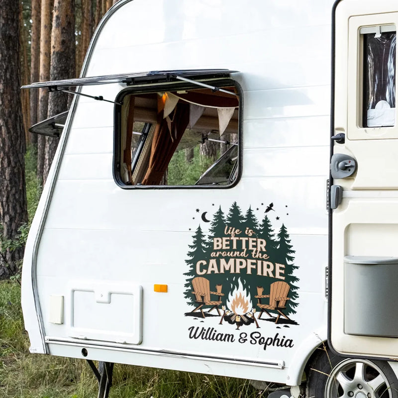 Personalized RV Decal - Gift For Campers - Life Is Better Around The Campfire