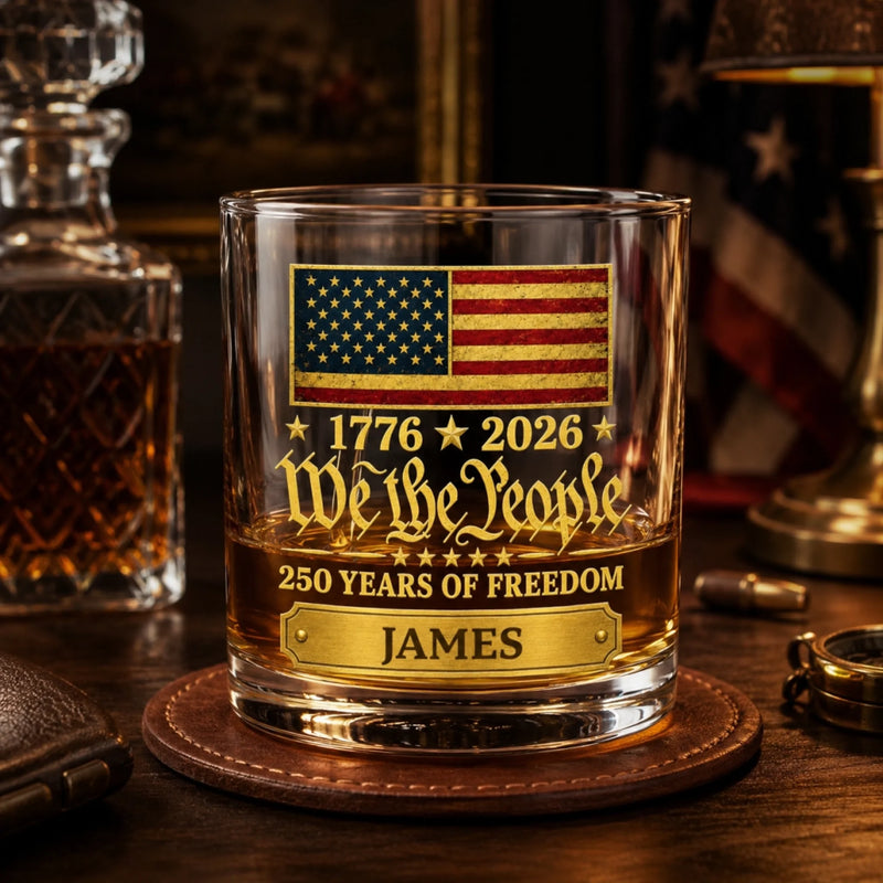 Personalized America 250th Anniversary Whiskey Glass - Gifts For Men, Women - Freedom Never Goes Out Of Style