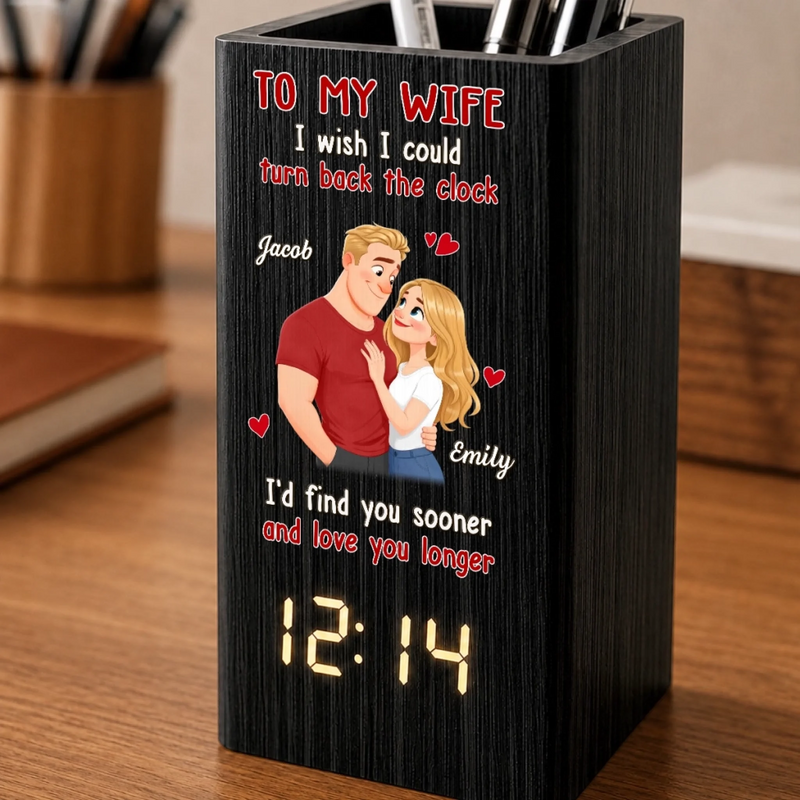 Personalized Pen Holder With Clock - Gifts For Couple - I'd Choose You Again And Again