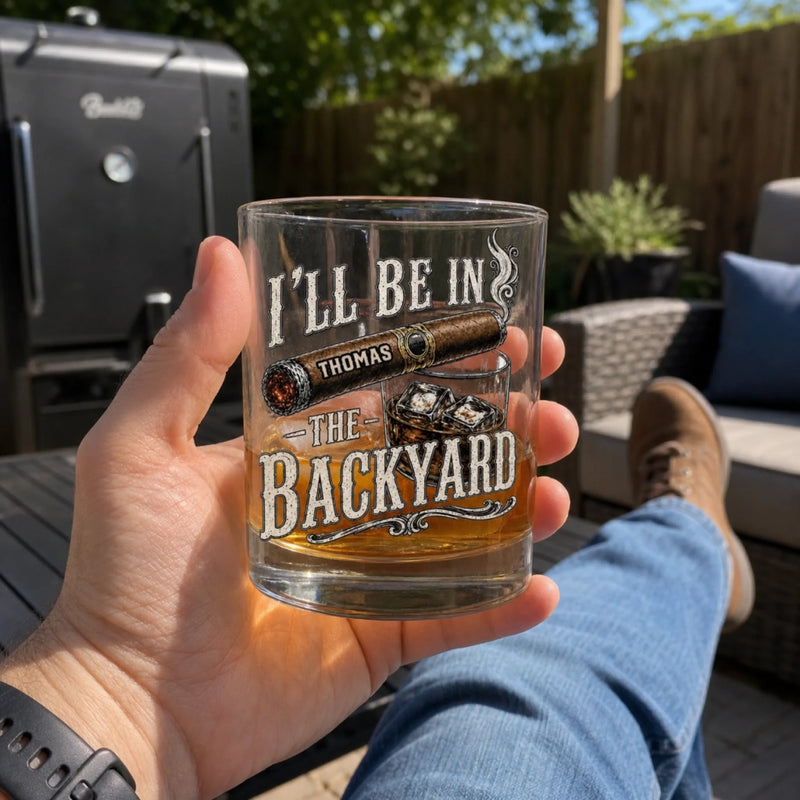 Personalized Whiskey Glass – Gifts For Men – I'll Be In The Yackyard