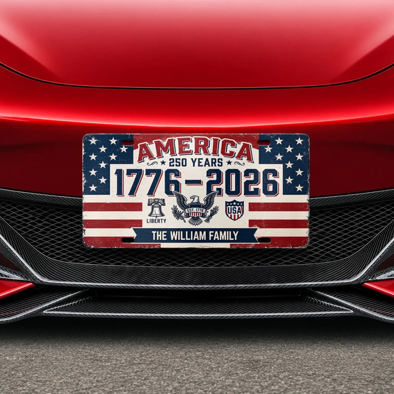 Personalized License Plate - America 250th Anniversary Gifts For Mom, Dad, Family - We Shine Best Together
