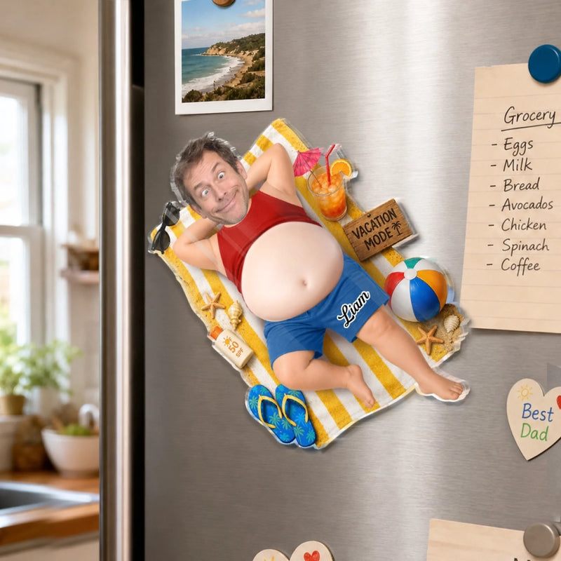 Personalized Photo Dad Bod Belly Squishy Acrylic Fridge Magnet – Funny Gifts For Dad, Grandpa –  Vacation Mode