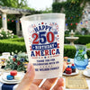 Personalized America 250th Anniversary Party Cups - Gifts For Family - Proud Hearts Strong Nation