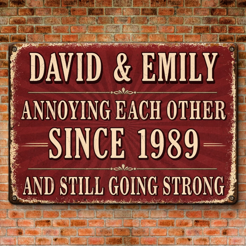 Personalized Metal Sign – Anniversary Gifts For Couple – Our Forever Rugged Love Bond