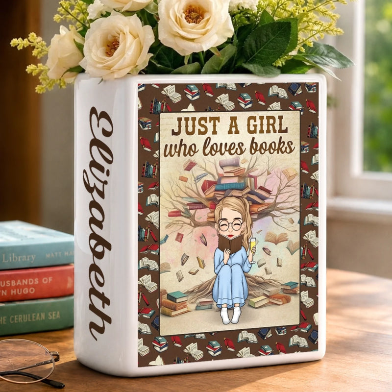 Personalized Book Vase - Gifts For Book Lovers - Just A Girl Who Loves Books
