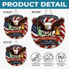 Personalized America 250th Anniversary Wood Sign - Gifts For Family - Proud Hearts, Strong Nation