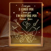 Personalized Shaped 3D LED Walnut Night Light - Anniversary Wedding Gifts For Couple - I'm Keeping You, Forever Yours