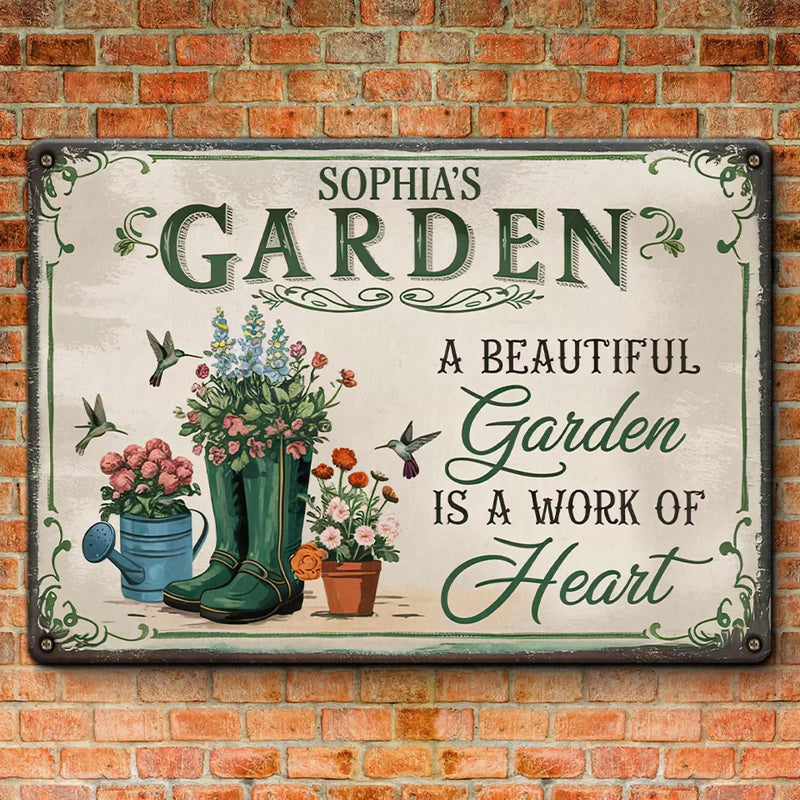 Personalized Home Decor Metal Sign - Garden Gifts For Gardeners - Beautiful Garden Is A Work Of Heart