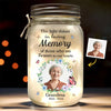 Personalized Photo Mason Jar Light – Memorial Sympathy Gifts – Your Love Continues To Brighten My Days
