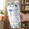 Personalized Tumbler - Gifts For Daughter - My Daughter, My Heart, My Pride