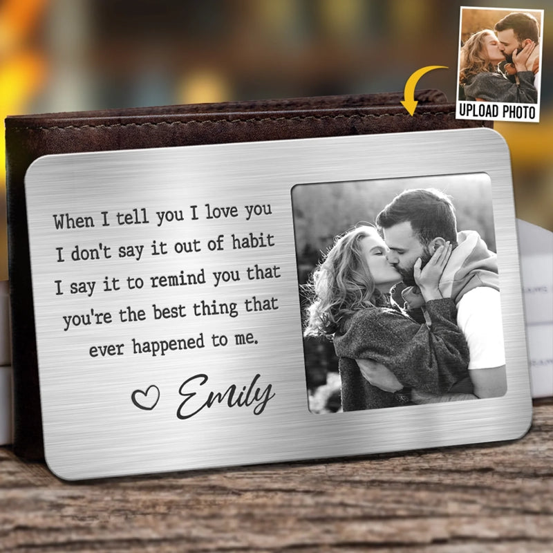 Personalized Photo Aluminum Wallet Card - Wedding Anniversary Gift For Couple - Every Love Story Is Beautiful, But Ours Is My Favorite