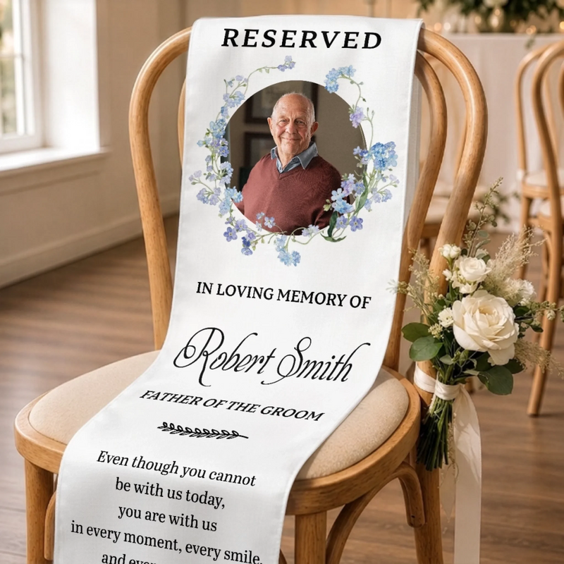 Personalized Photo Wedding Chair Sign - Sympathy Gift For Bride & Groom - Your Love Lives Forever