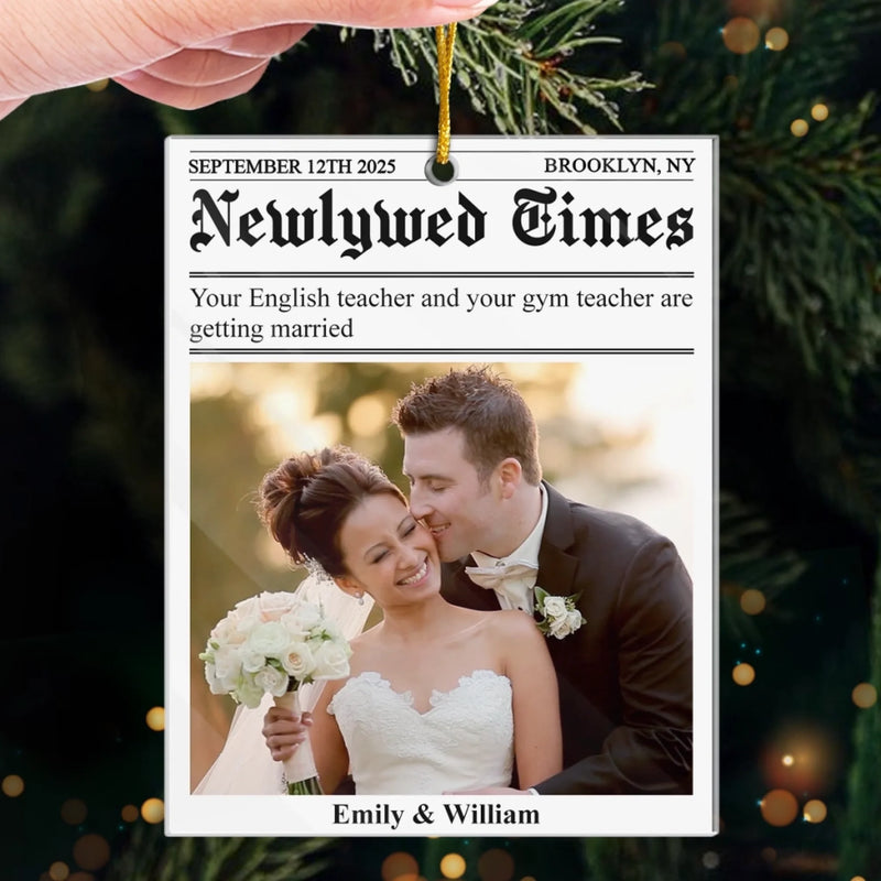 Personalized Photo Acrylic Ornament – Christmas, Wedding Gift For Couple, Newlyweds – True Love Makes Headlines