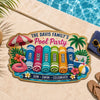 Personalized Shaped Doormat - Poolside, Summer Gift For Family - Pool Days, Best Days