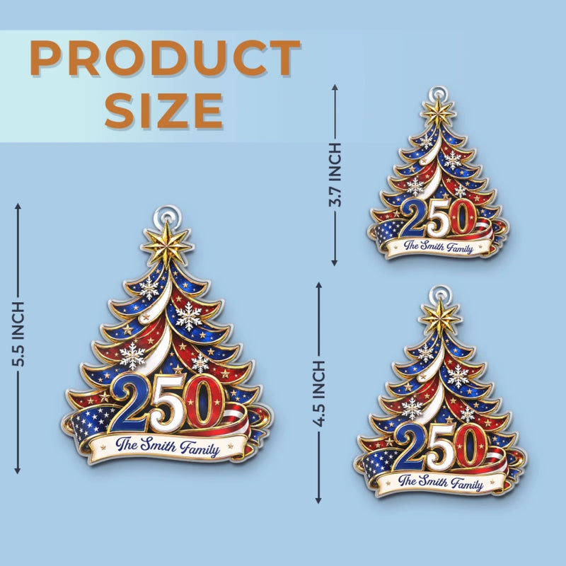 Personalized Acrylic Ornament – America 250th Anniversary Christmas Gift For Family – The Specials Year