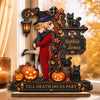 Personalized 2-Layered Wooden Plaque – Halloween, Anniversary Gift For Couple – Love Never Gets Spooky
