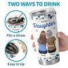 Personalized Tumbler - Gift For Daughter - Forever Proud of You