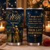 Personalized Tumbler - Anniversary Gift For Wife, Husband, Couple - Be Your Last