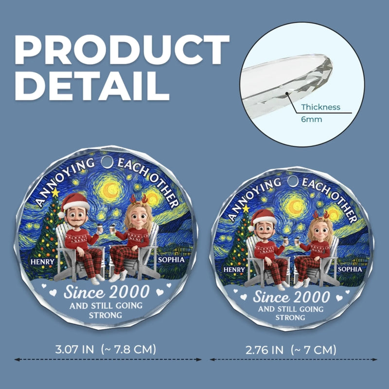 Personalized Glass Ornament – Christmas, Anniversary Gift For Couple – Annoying You Forever