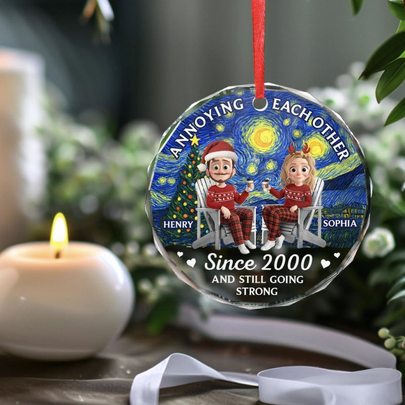 Personalized Glass Ornament – Christmas, Anniversary Gift For Couple – Annoying You Forever