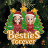 Personalized Acrylic Ornament – Christmas Gift For Sister, Bestie, Best Friend – Christmas Vibes With Besties