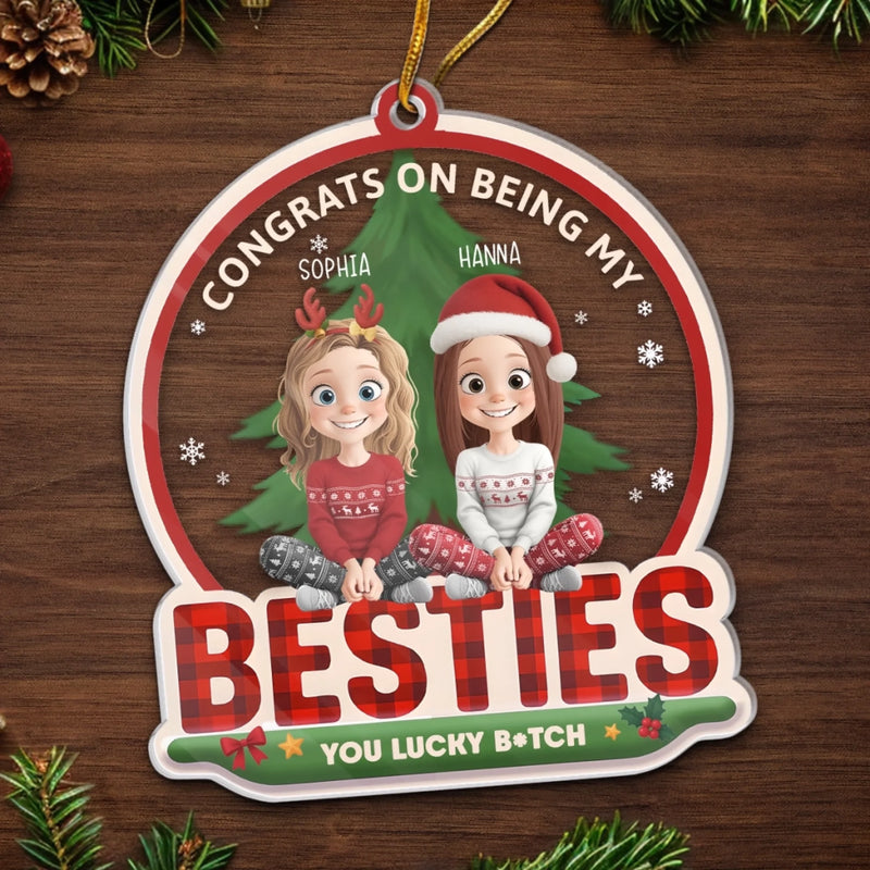 Personalized Acrylic Ornament – Christmas Gift For Sister, Bestie, Best Friend – Congrats On Being My Sisters