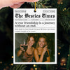 Personalized Acrylic Ornament – Christmas Gift For Sister, Bestie, Best Friend – True Friends, No Deadlines