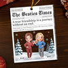 Personalized Acrylic Ornament – Christmas Gift For Sister, Bestie, Best Friend – Front Page Of My Heart