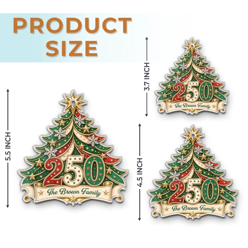 Personalized Acrylic Ornament – America 250th Anniversary, Christmas Gift For Family – Home For The Holidays