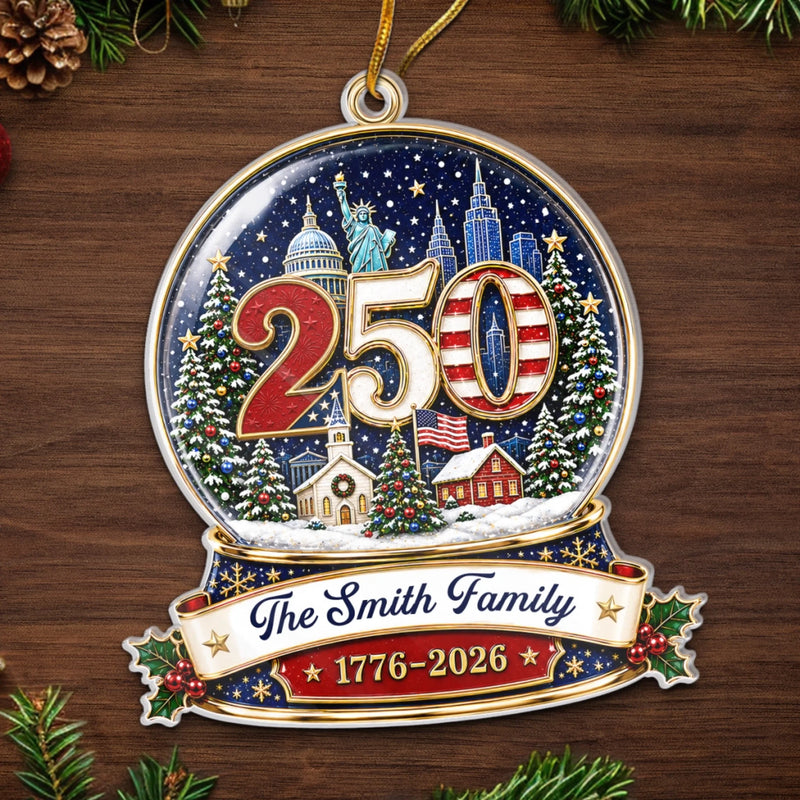 Personalized Acrylic Ornament – America 250th Anniversary, Christmas Gift For Family – Generations Of Freedom And Love