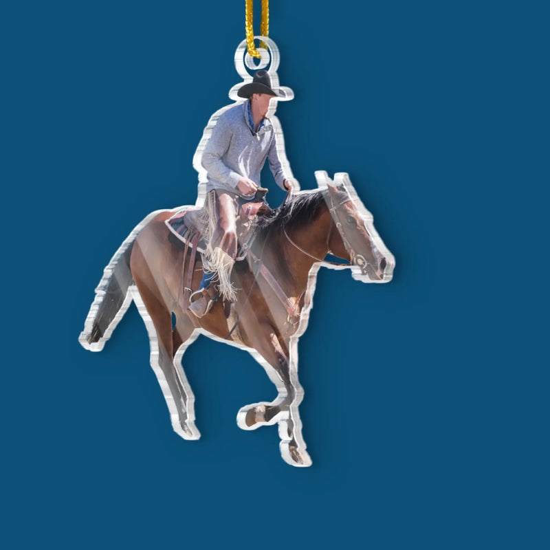 Personalized Photo Acrylic Ornament – Christmas Gift For Horse Rider, Horse Lover – Hobby That Moves The Soul