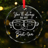 Personalized Glass Ornament - Christmas Gift For Sister, Bestie, Best Friend - We Make The Perfect Blend
